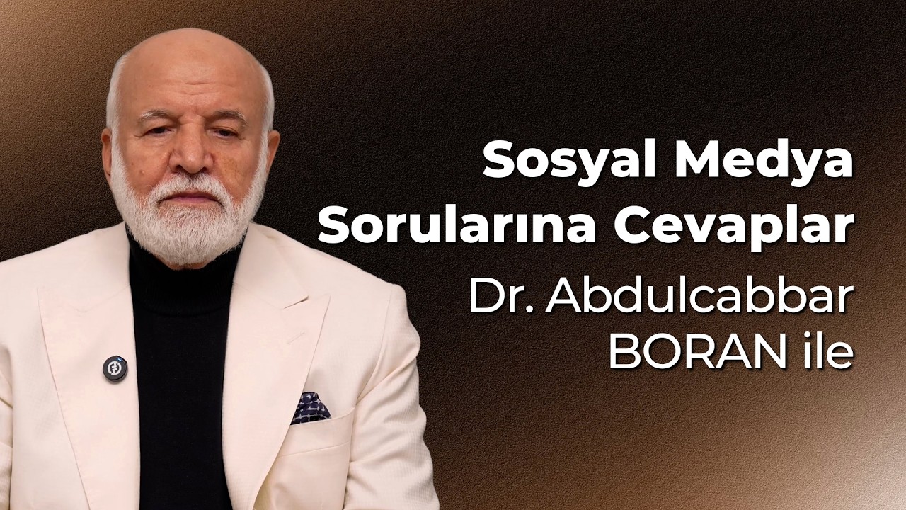 Kalbinize İyi Gelecek Bir Sohbet: Merak Ettikleriniz ve Manevi Cevaplar | Dr. Abdulcabbar Boran