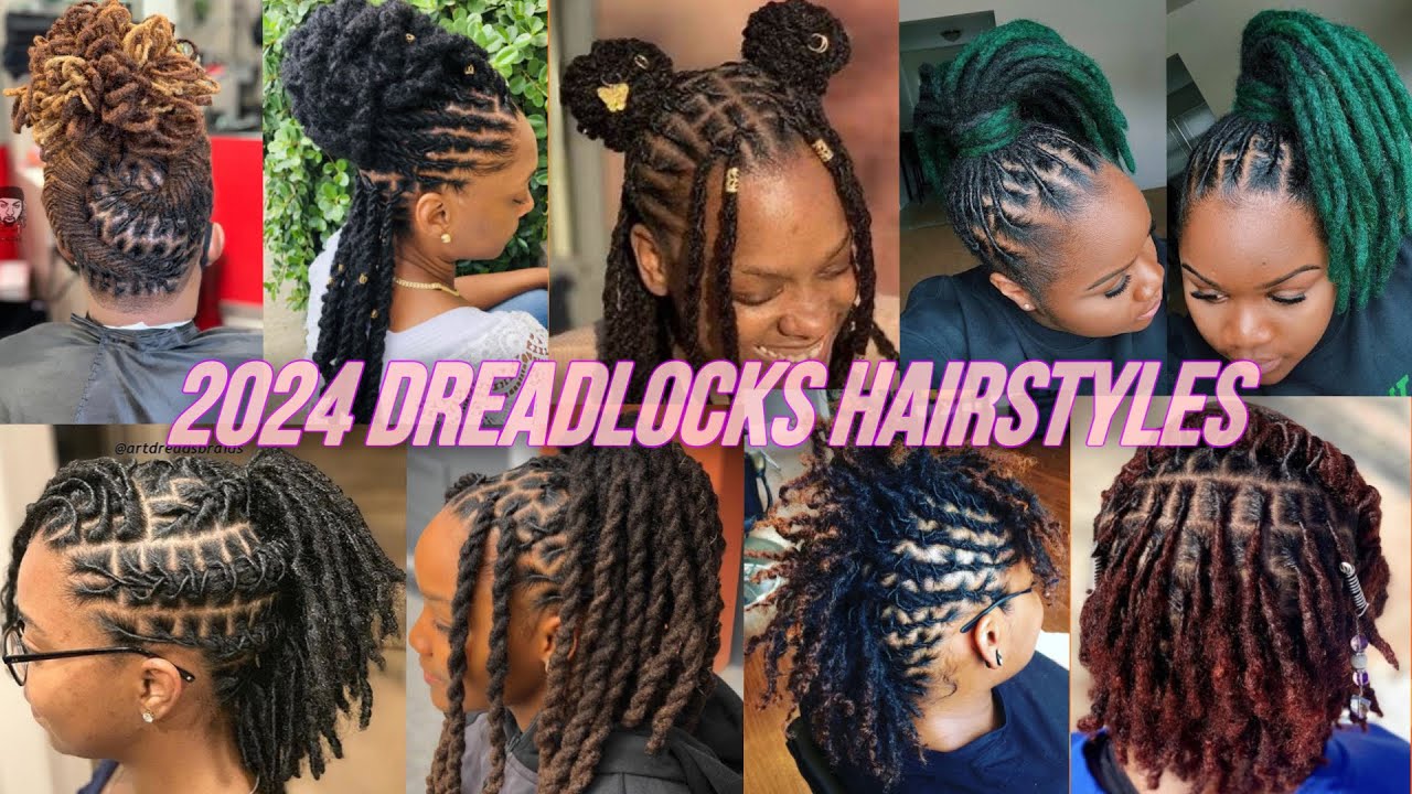 Best New 2024 Dreadlocks Hairstyles for African Women | New Dreadlocks hairstyles for Women