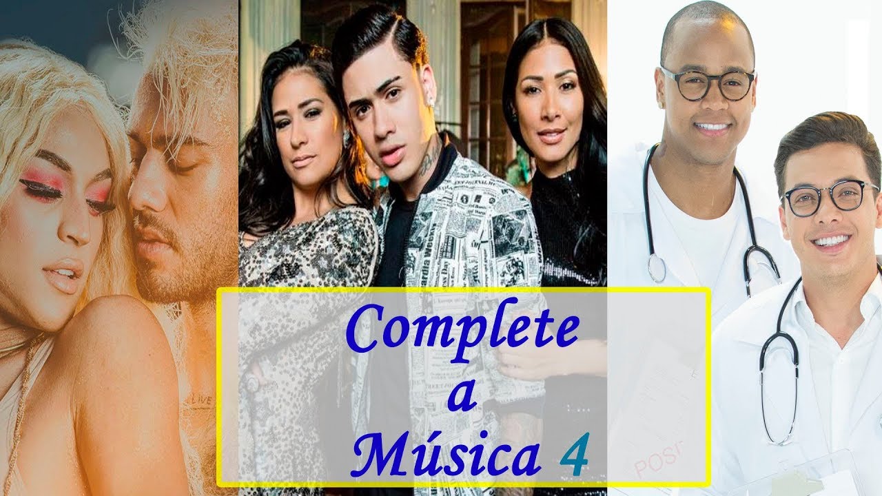 DESAFIO: Complete a Música! Parte 4 (Kevinho, Simone e Simaria, Lucas Lucco, Pabllo Vittar, ...)