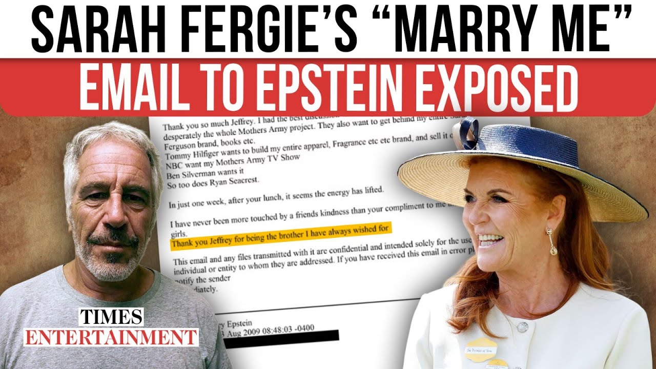 Sarah Ferguson’s “Just Marry Me” Email To Epstein Surfaces In DOJ Bombshell | WATCH