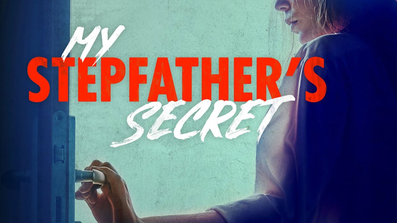 My Stepfather's Secret | Official Trailer