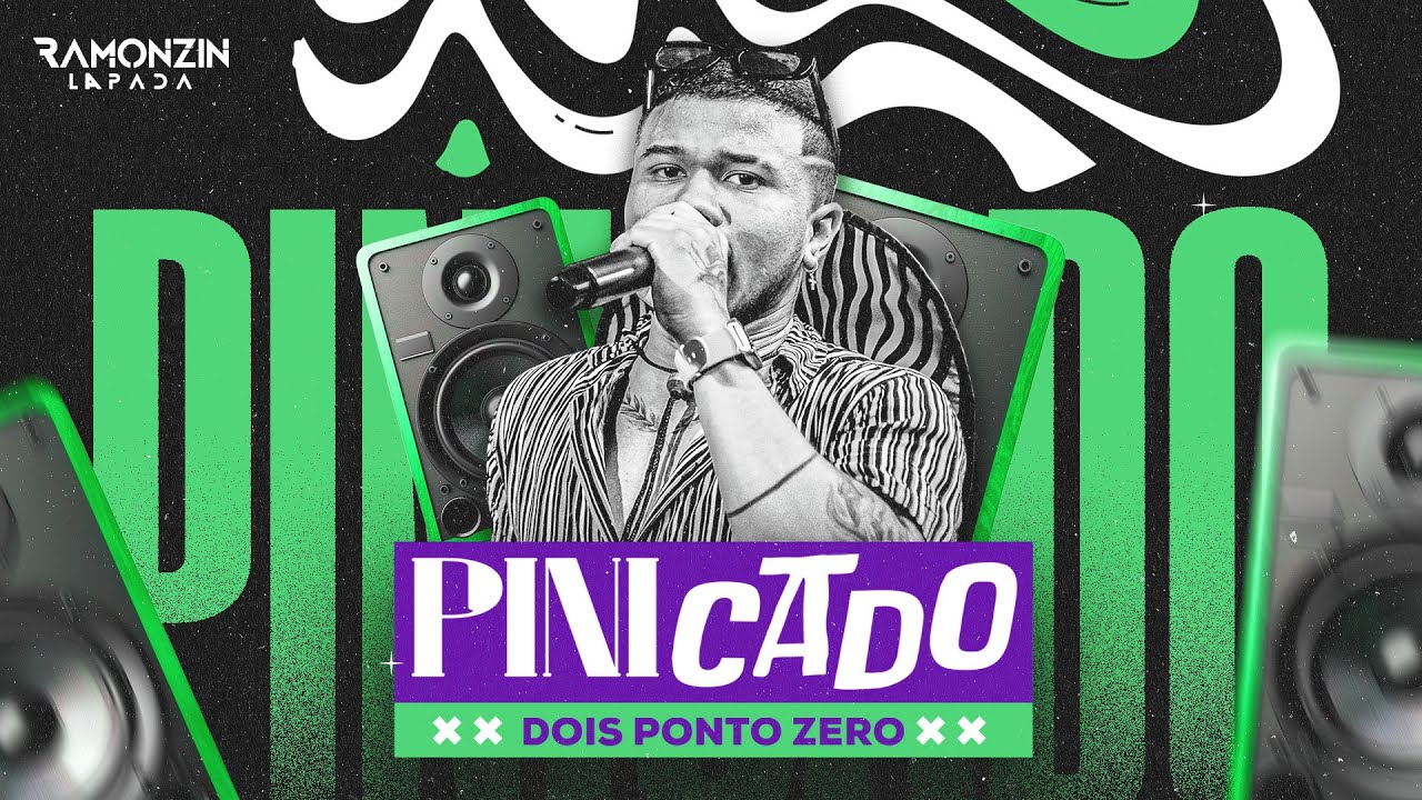 PINICADO 2.0 REPERT&Oacute;RIO NOVO 2025 - RAMONZIN LAPADA