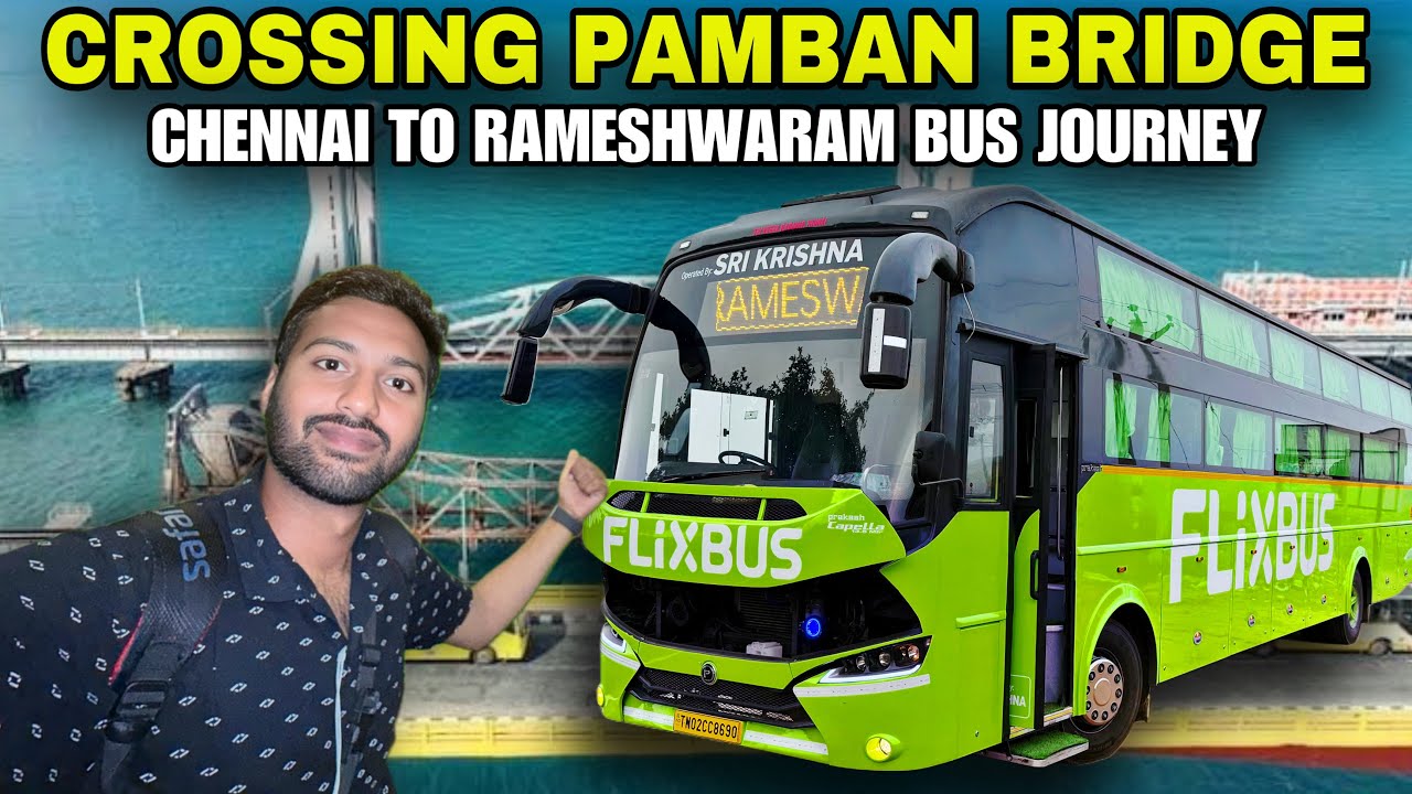 CROSSING PAMBAN BRIDGE | Chennai to Rameshwaram Bus Journey