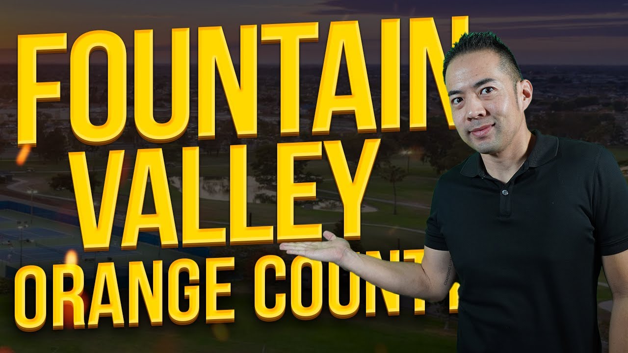 The Pros & Cons of Fountain Valley in Orange County