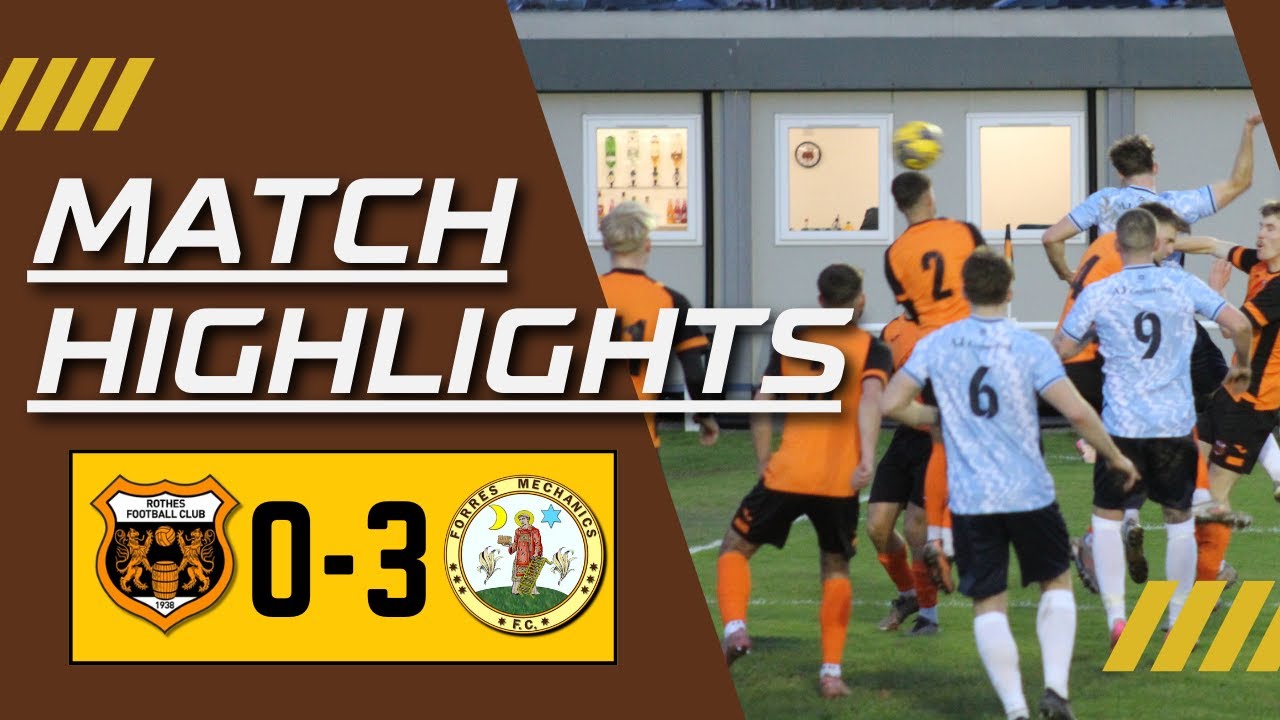 Rothes FC 0 - 3 Forres Mechanics FC (13/12/2025) - Breedon Highland League Highlights
