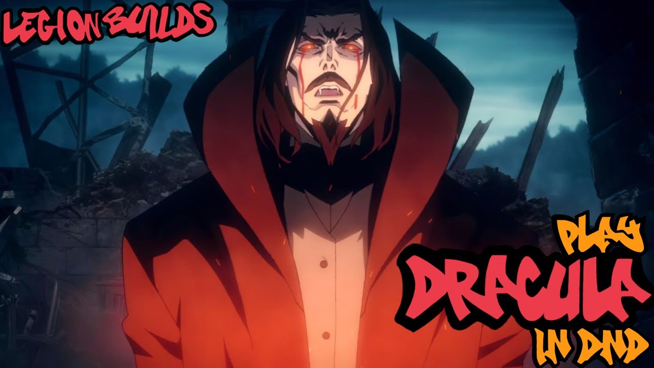 Play Dracula in Dungeons & Dragons (Castlevania D&D 5.5E Builds)