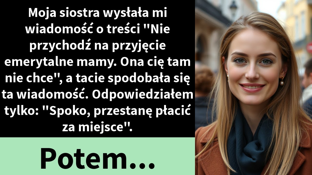 Moja siostra wysłała mi wiadomość o treści 