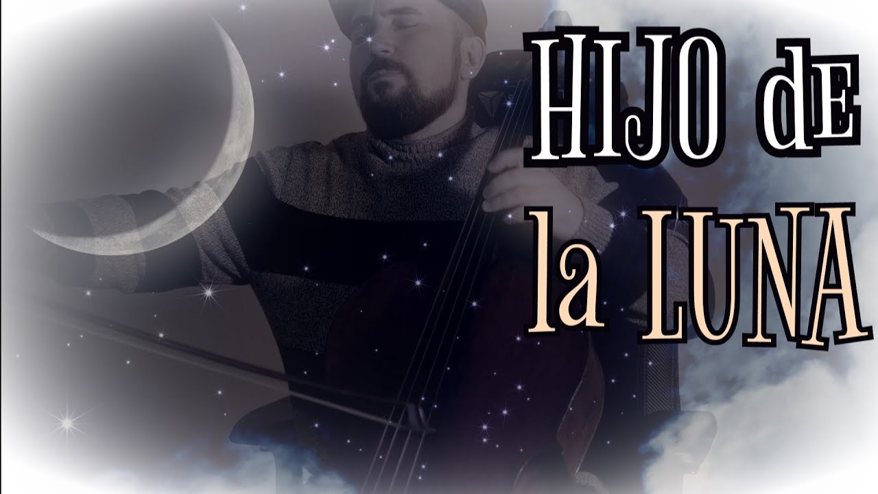 🎻 HIJO DE LA LUNA - Cello 💥 ¡Con Partitura y Acompañamiento!