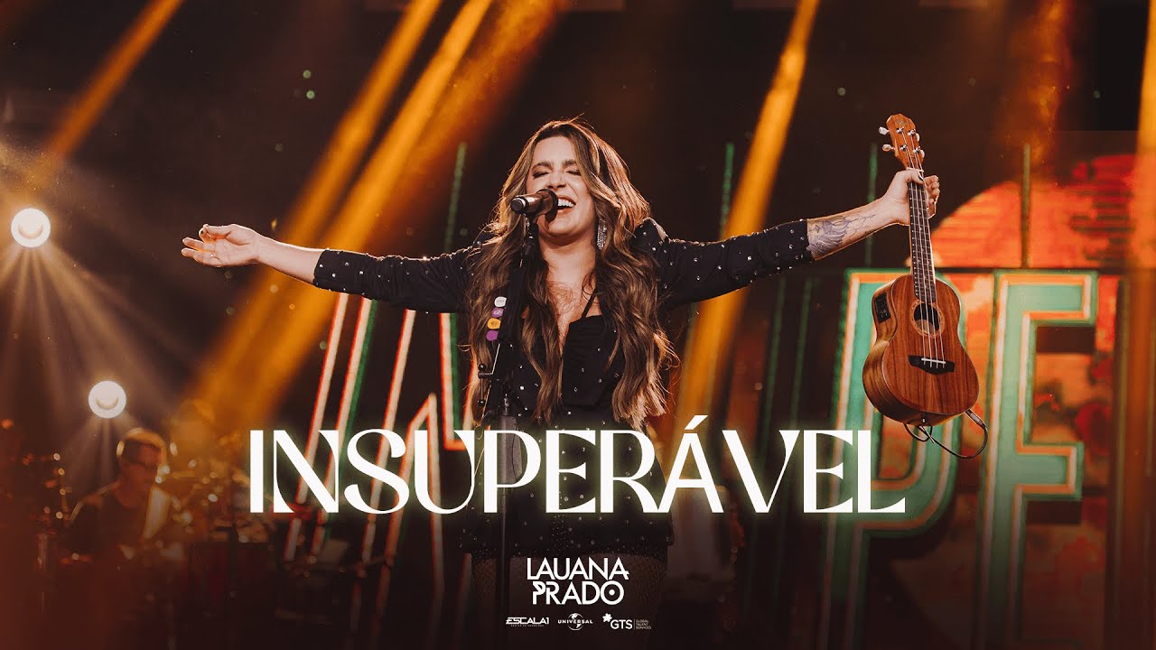 Lauana Prado - Insuperável