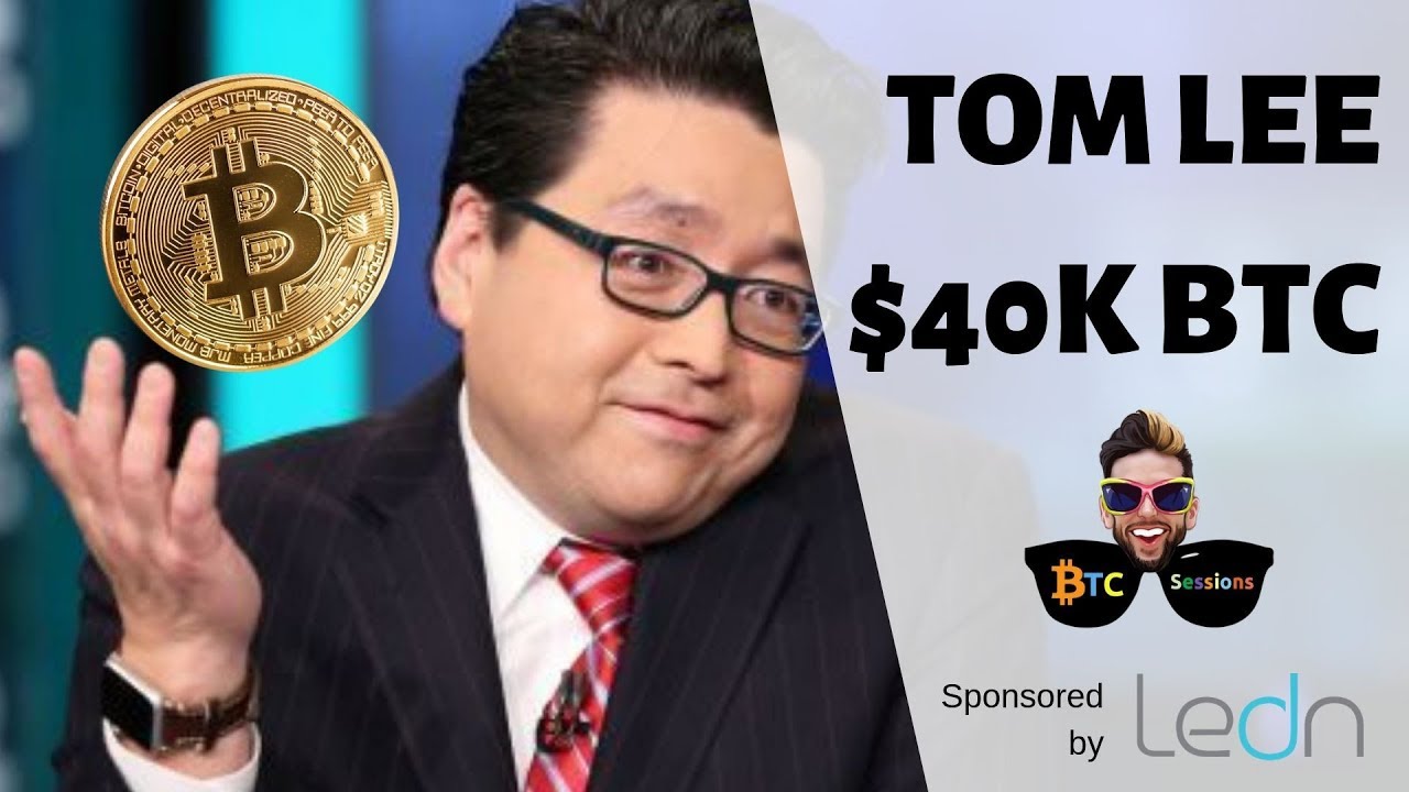 Tom Lee: Bitcoin $40K | BTC Surpasses Russian Ruble | Libra Ban?