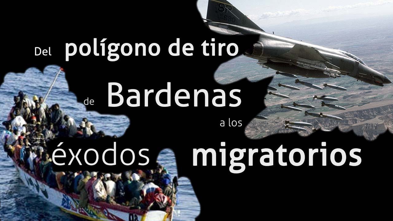 Del Polígono de Bardenas a los éxodos migratorios