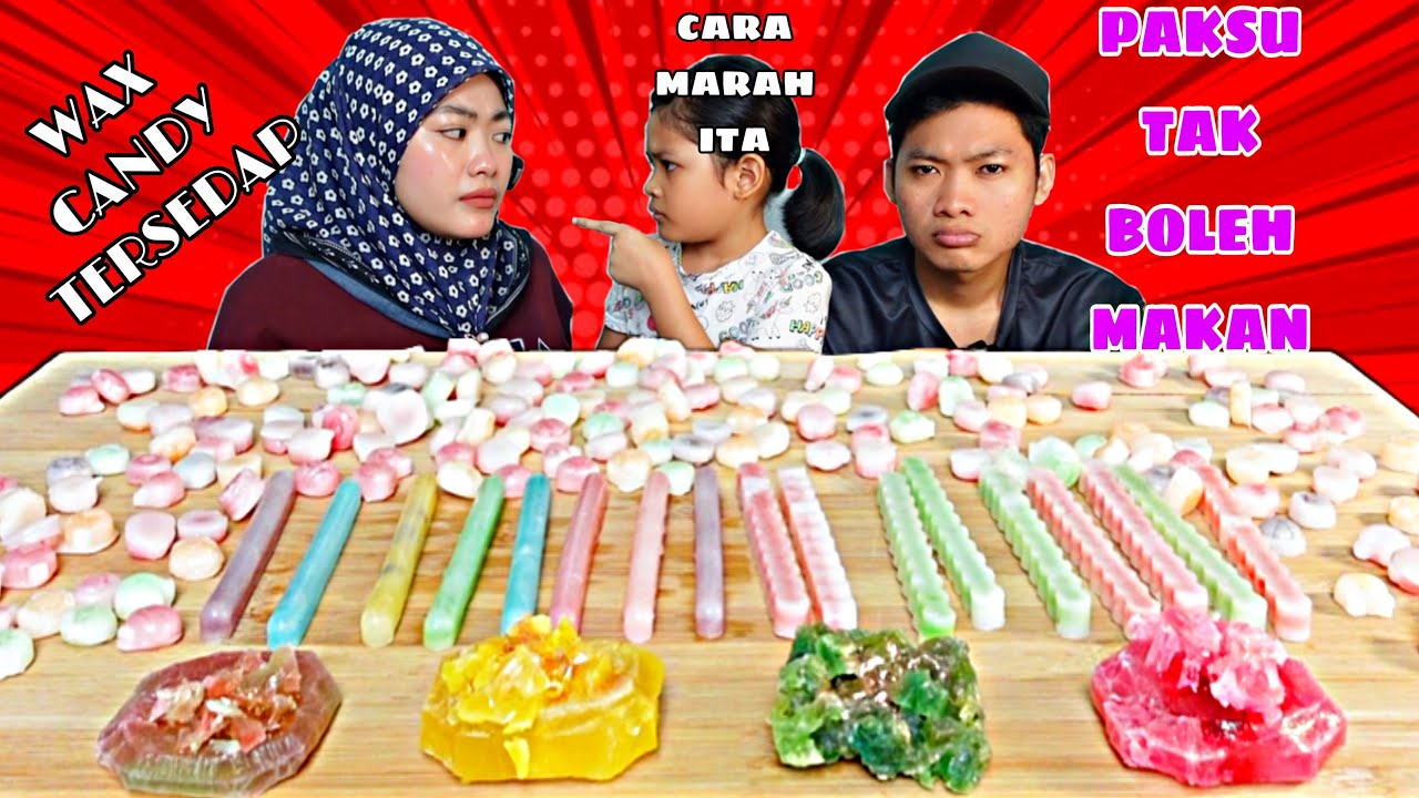 JANGAN BAGI PAKSU MAKAN WAX CANDY with CRYSTAL CANDY ,CACA MARAH ITA 😱‼️
