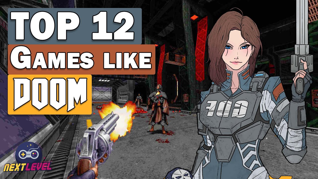 TOP 12 FPS Games like DOOM