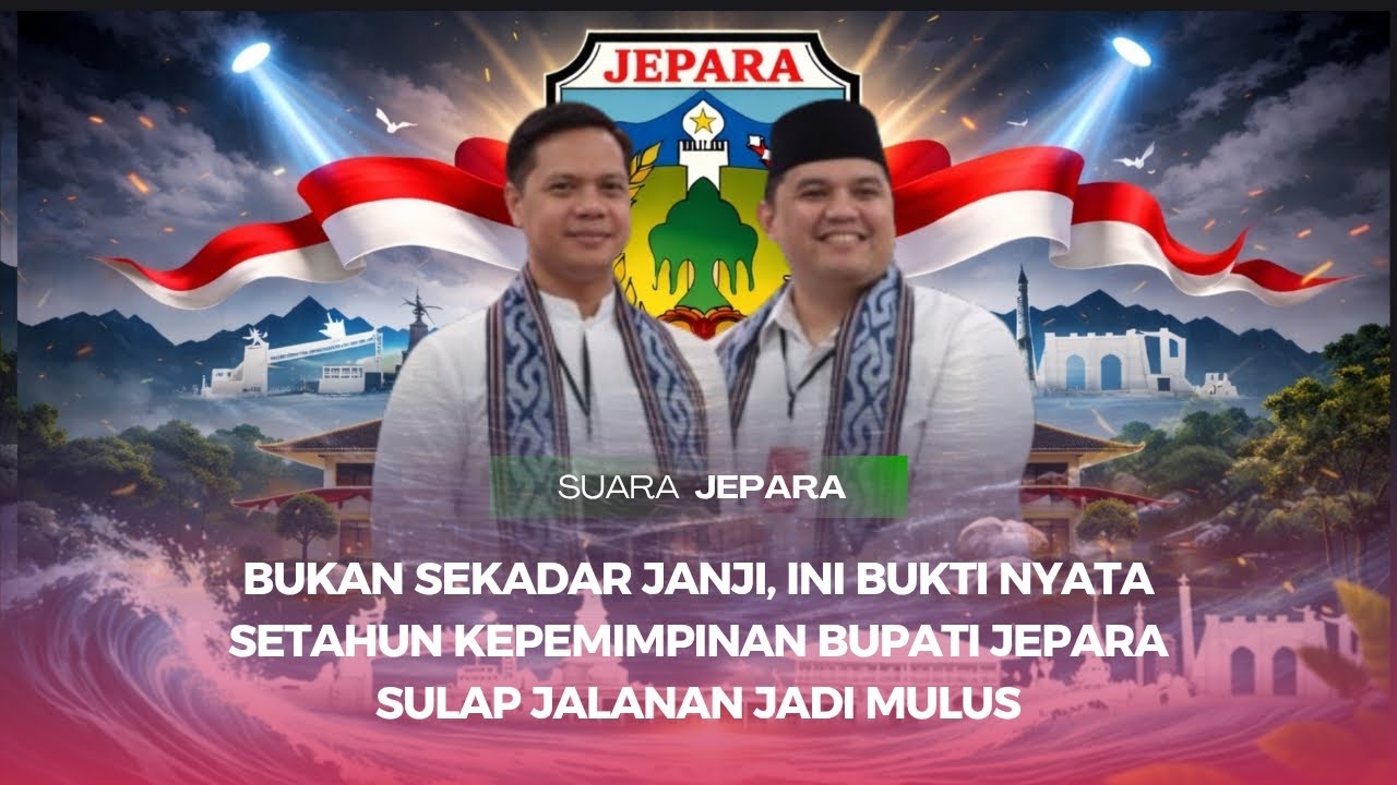 Setahun Duet 'Wiwit-Hajar': Ubah Wajah Jepara, Jalan Mulus Ekonomi Tembus 5,91%!