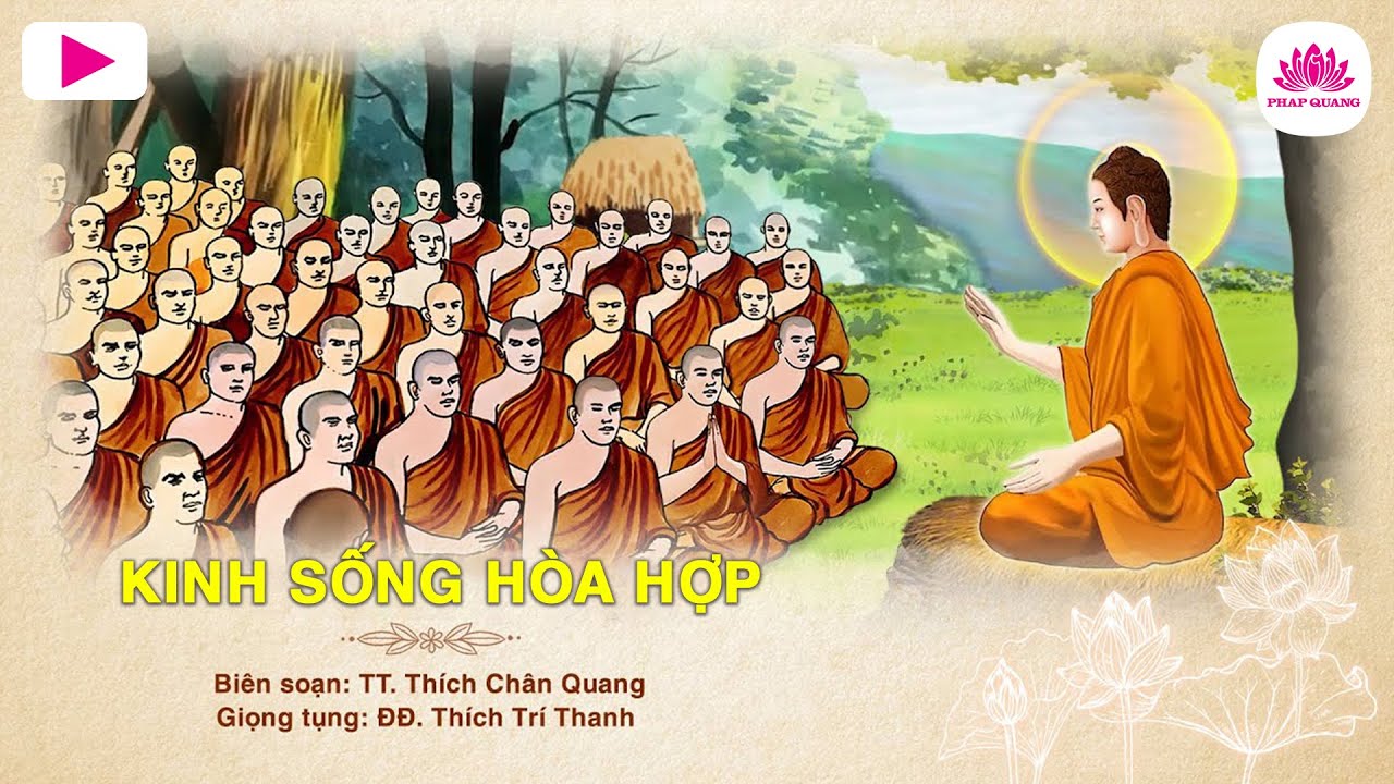 Kinh Sống Hòa Hợp - ĐĐ. Thích Trí Thanh