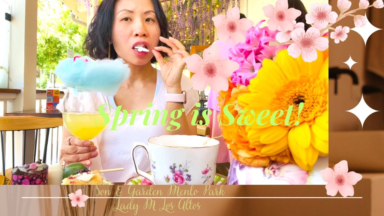 Spring is Sweet! Son & Garden Menlo Park | Lady M Los Altos