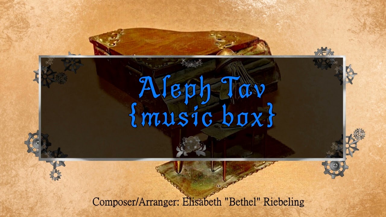 Aleph Tav {music box} || Original || Lullaby Music