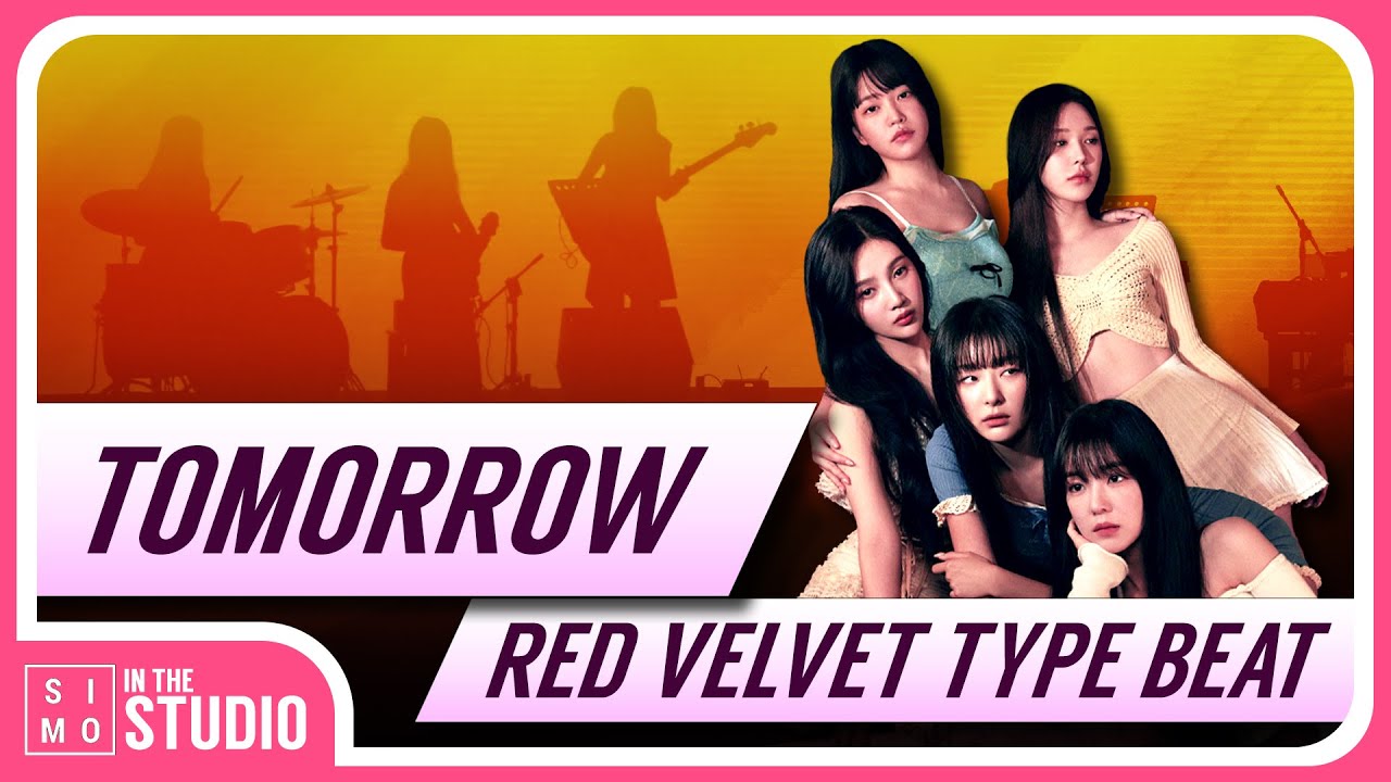 [FREE] RED VELVET TYPE BEAT | TOMORROW