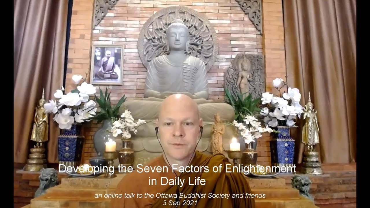 Developing the Seven Factors of Enlightenment in Daily Life