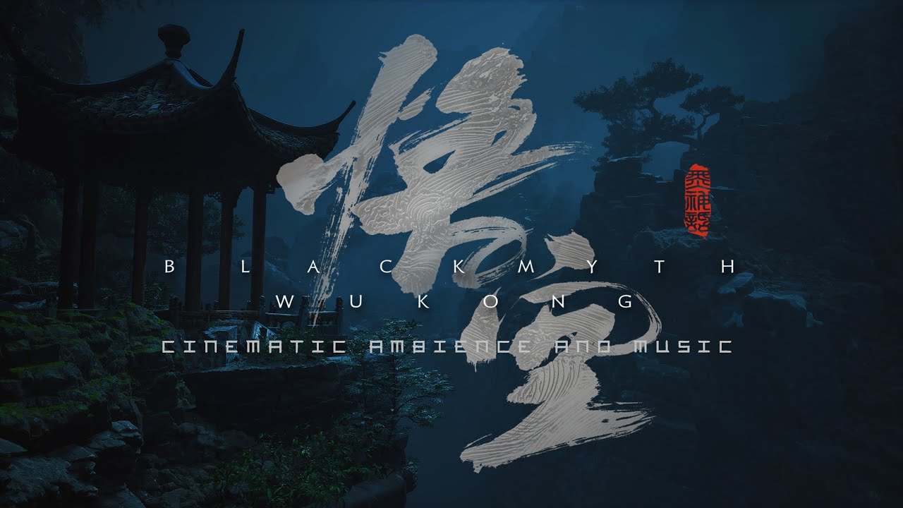 Black Myth: Wukong  I  Cinematic Ambience & Music  I  4K