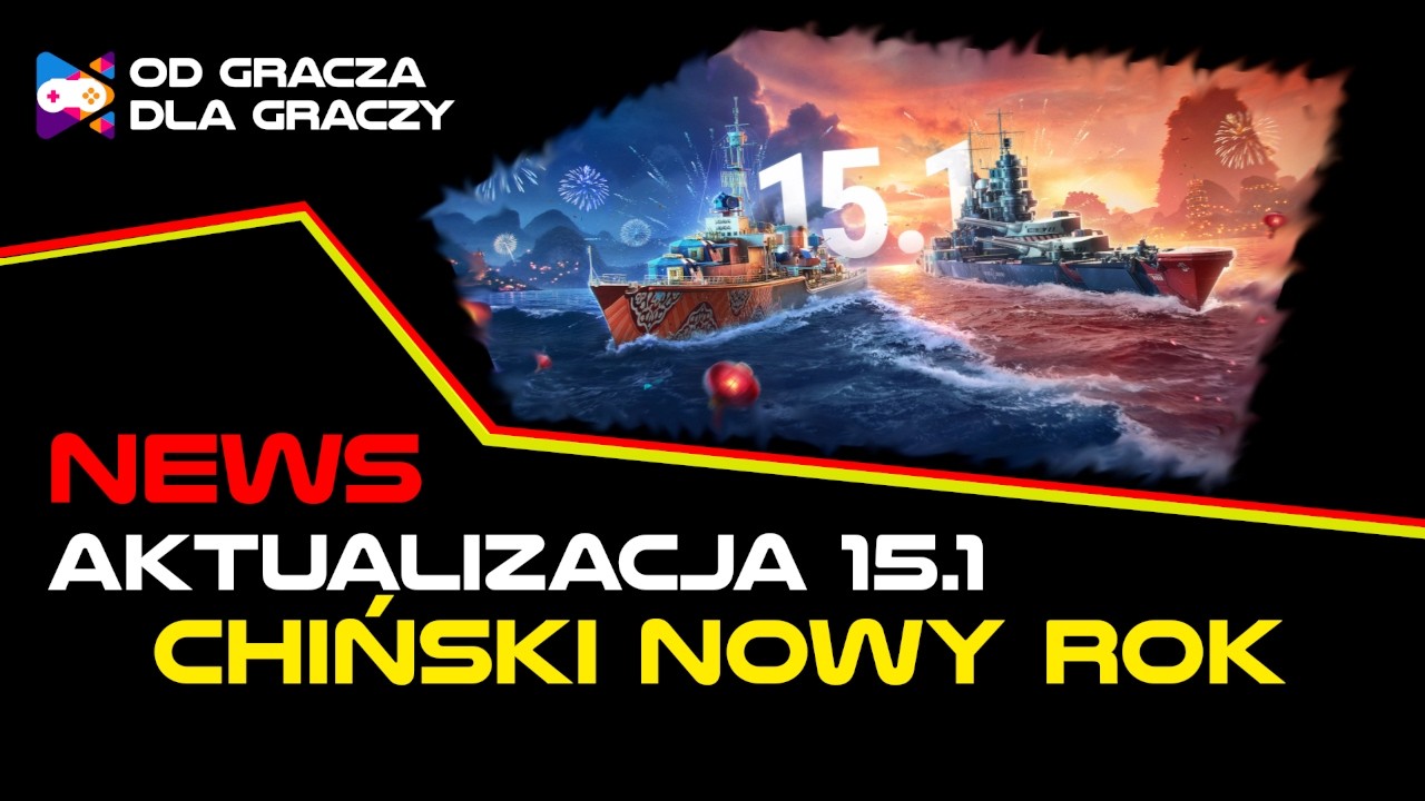 Aktualizacja 15.1 - Chiński Nowy Rok