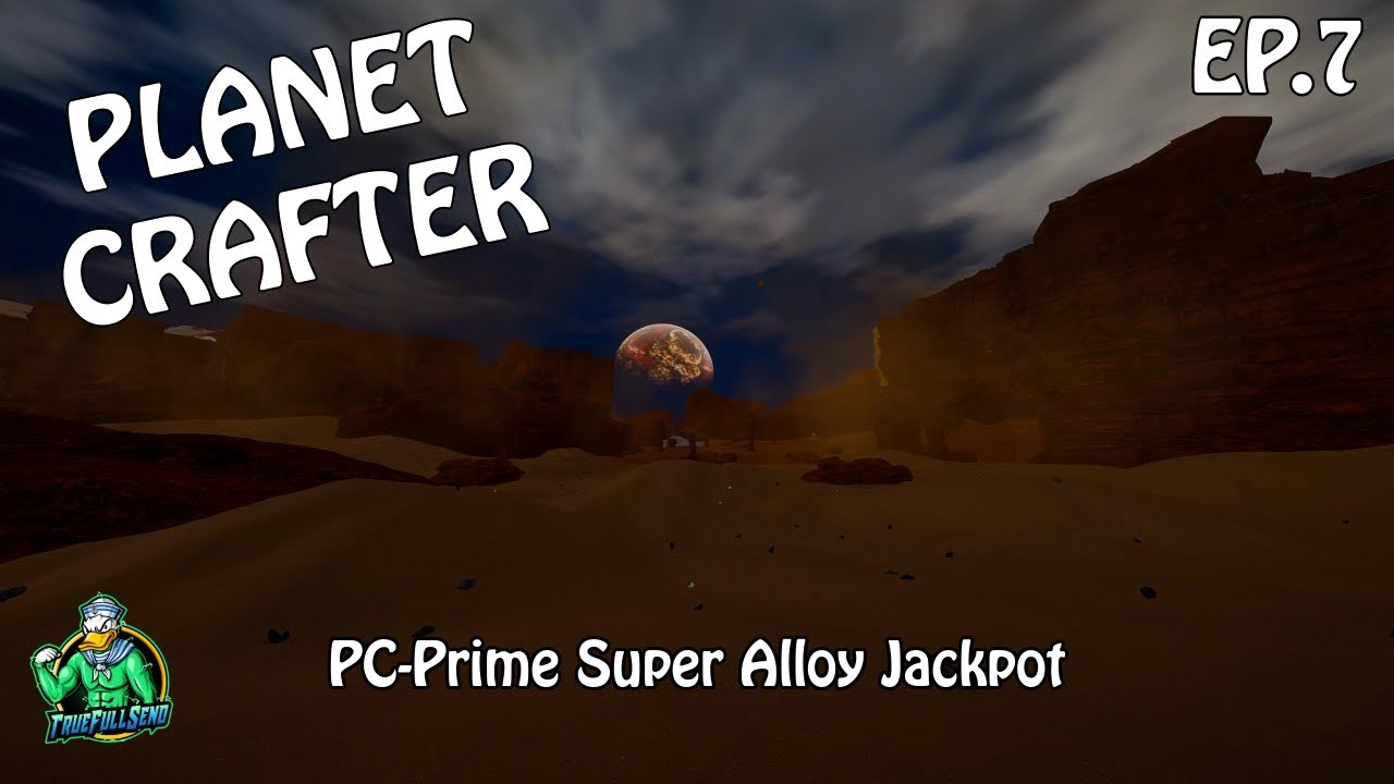 The Canyons of Super Alloy - Planet Crafter