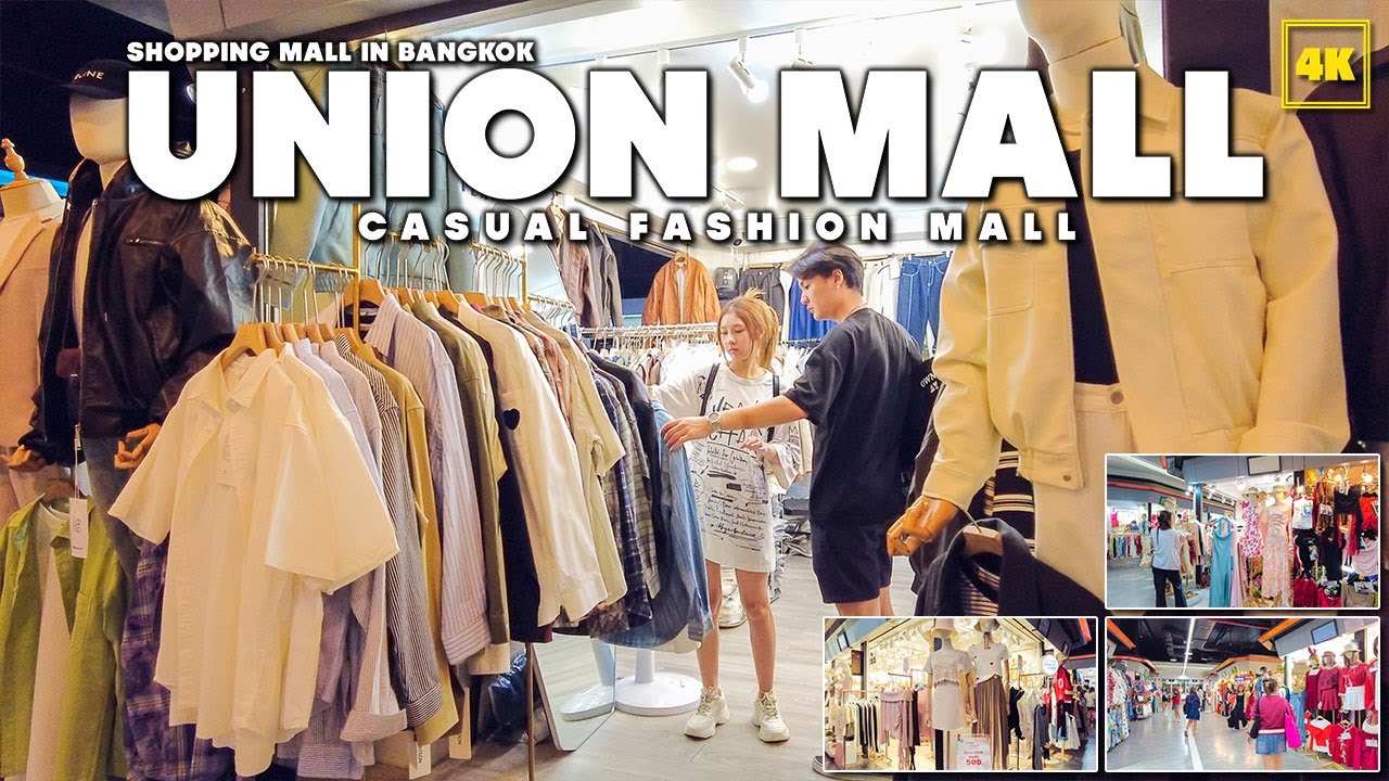 Union Mall / A Shopping Destination in Bangkok