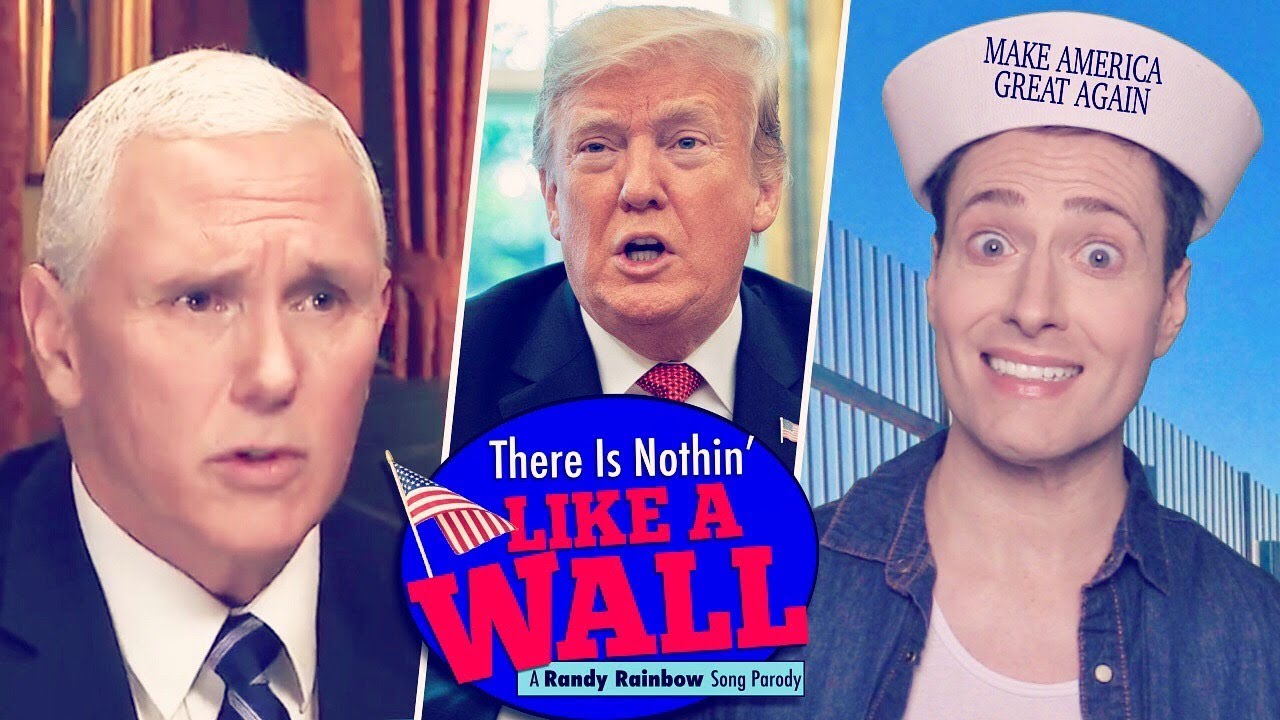 THERE IS NOTHIN' LIKE A WALL - Randy Rainbow Song Parody