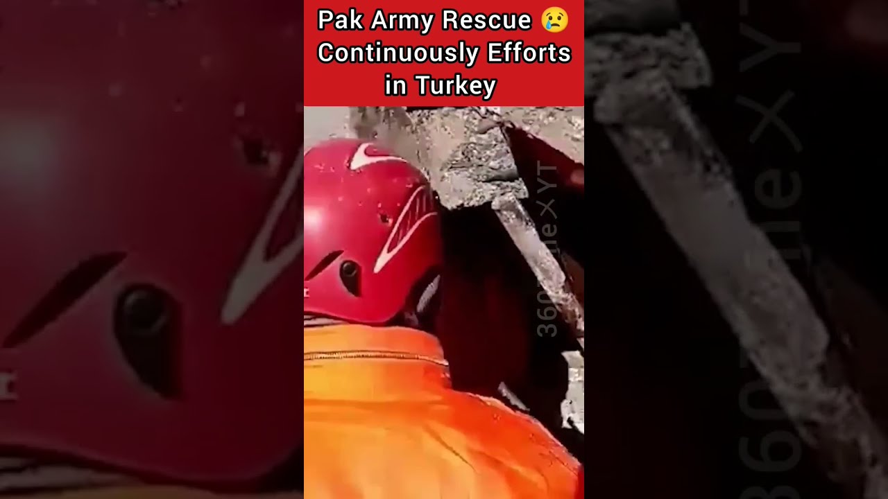 Pakistan Army Continuously Efforts In Turkey Earthquake | 🙏 Please Pray for Turkey 
