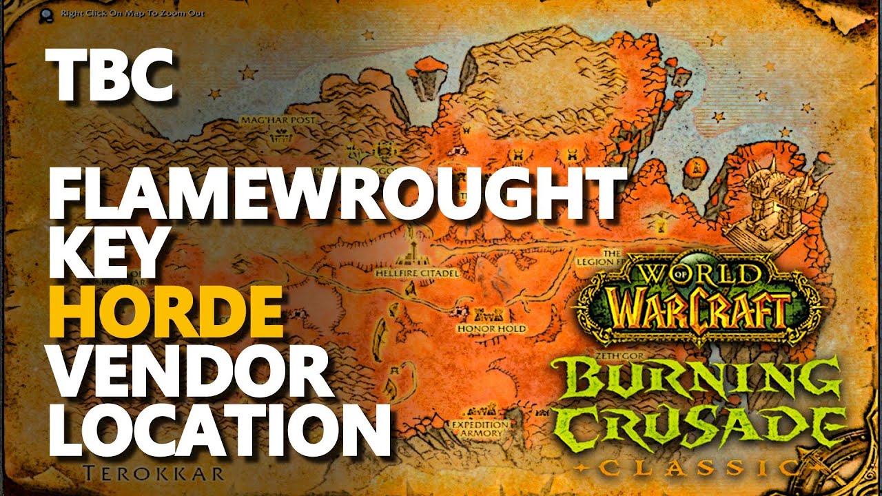 Flamewrought Key Vendor Location WoW TBC Horde