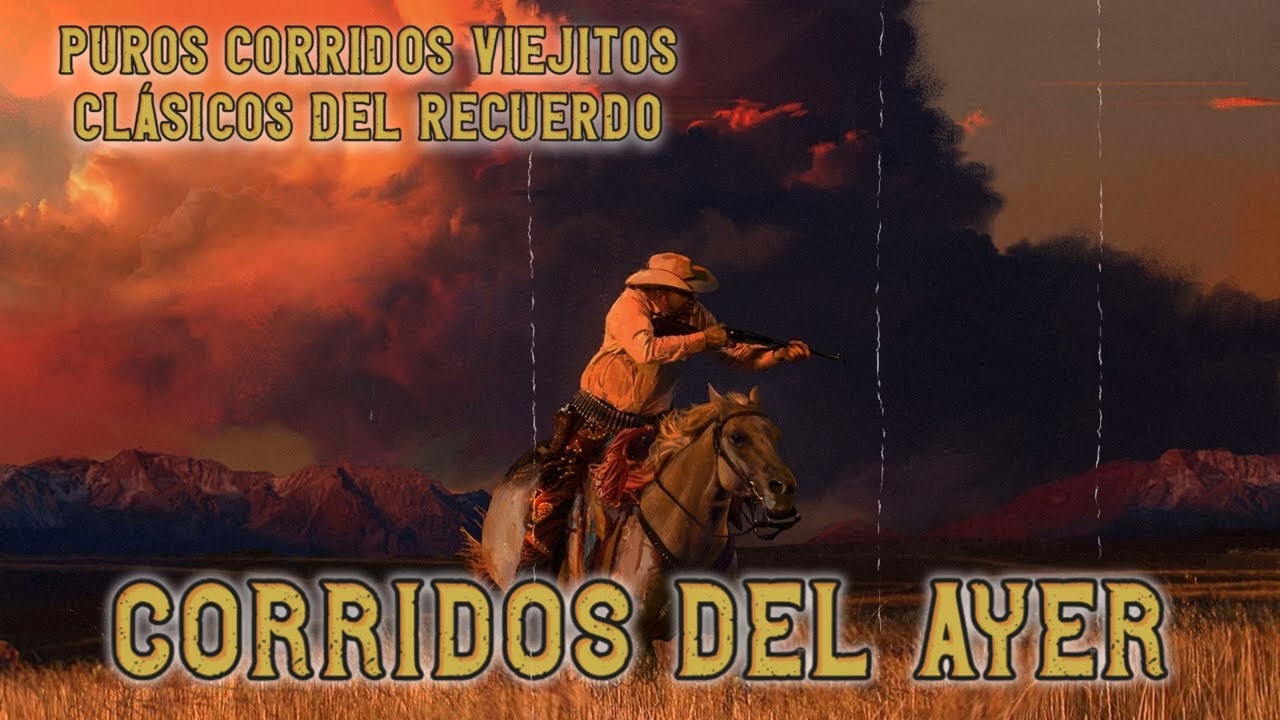 Corridos Viejitos Que Marcaron Época | Norteño Clásico