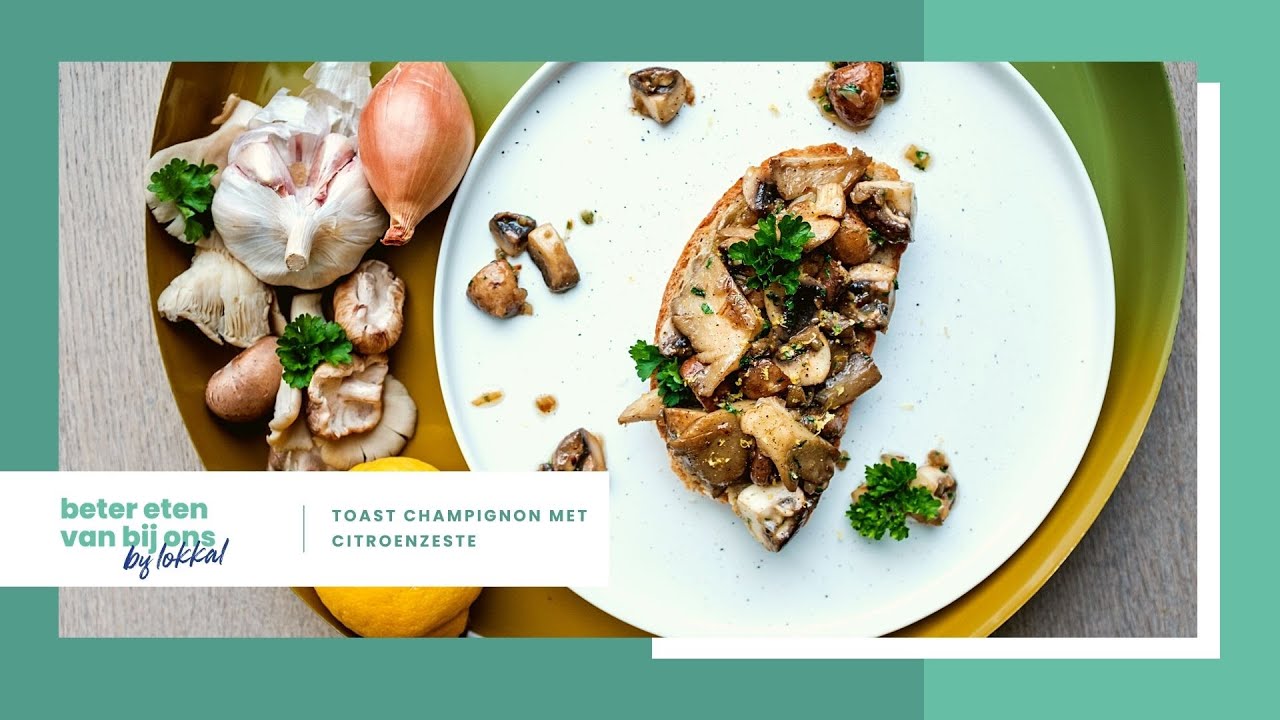 Recept: Toast Champignon - Beter Eten Van Bij Ons #26