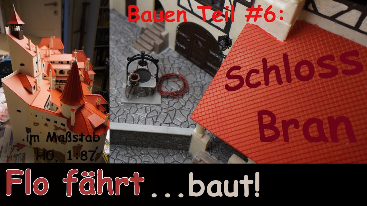 Schloss Bran 6: Faller fällt in meiner Gunst, gepriesen sei Preiser. Die Burg für meine Märklin Bahn