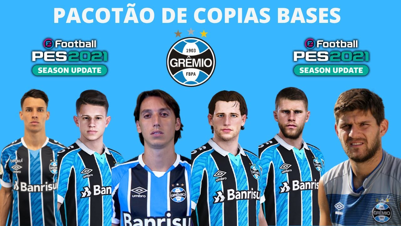 Copias Bases – Ferreira, Pedro Geromel, Kannemann – Gremio – PES 2021