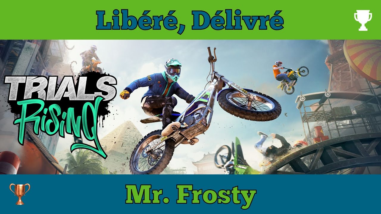 🇫🇷 🇺🇸 Trials Rising Succ&egrave;s/Troph&eacute;e - Lib&eacute;r&eacute;, D&eacute;livr&eacute;/Mr. Frosty