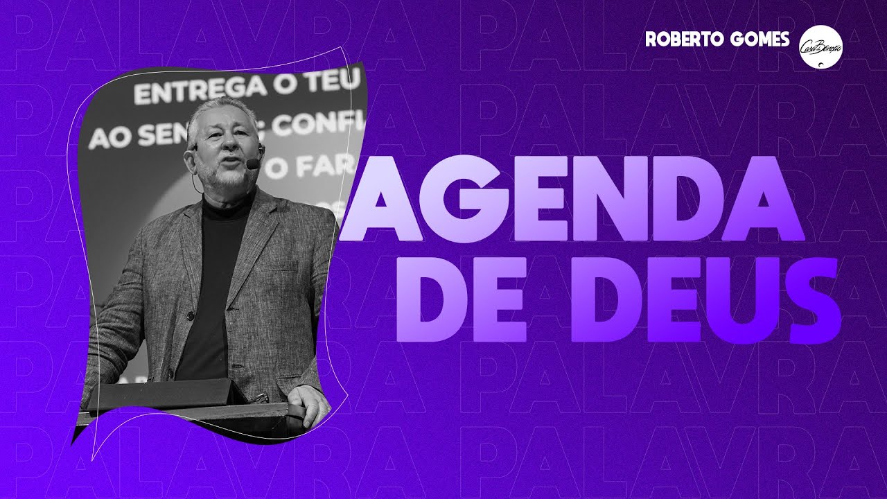 Agenda de Deus | Roberto Gomes