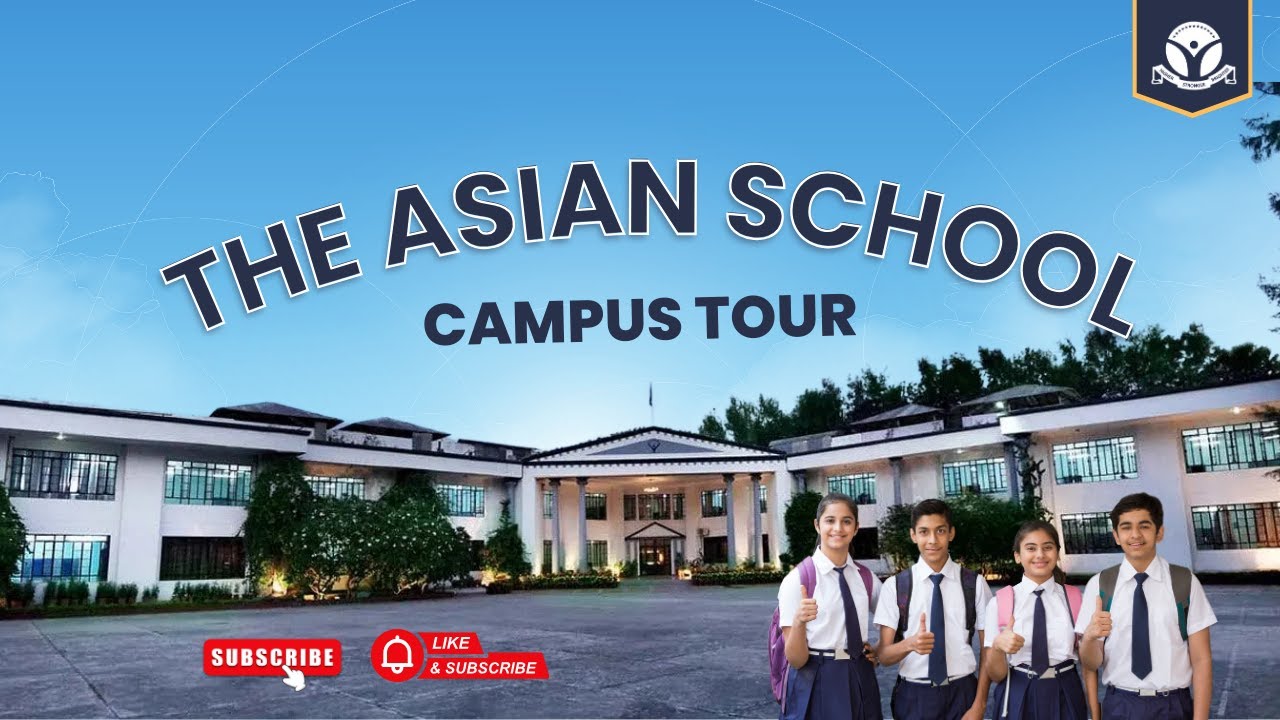 The Asian School Dehradun | Campus Tour 2025 | Best Boarding School in India