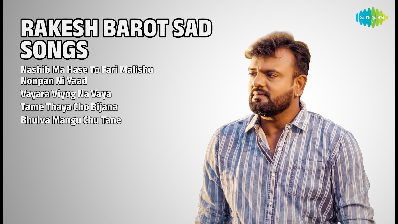 રાકેશ બારોટ: દર્દ ભરે ગીતો | Rakesh Barot Songs | Nashib Ma Hase To Fari Malishu