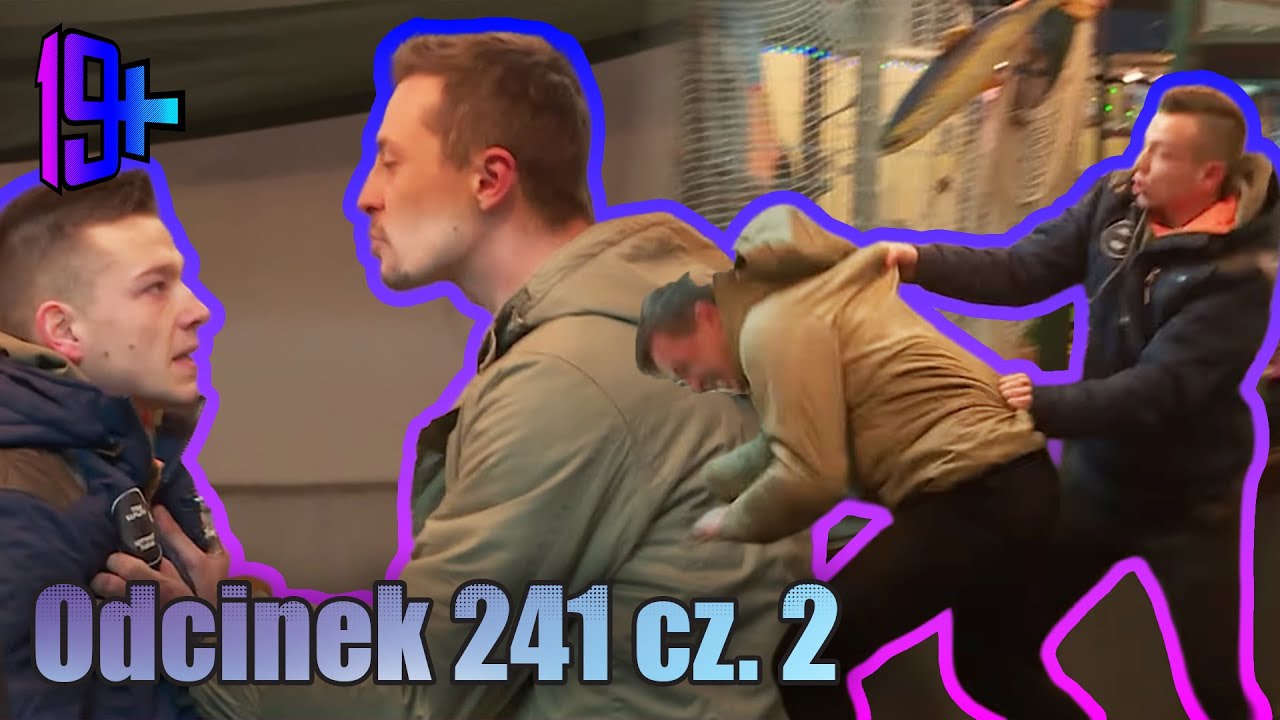 19+ | ODCINEK 241 CZ. 2