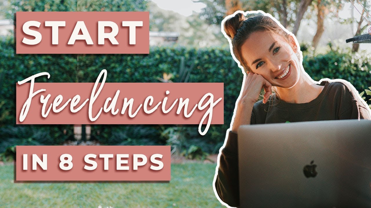 How to Start Freelancing in 2022