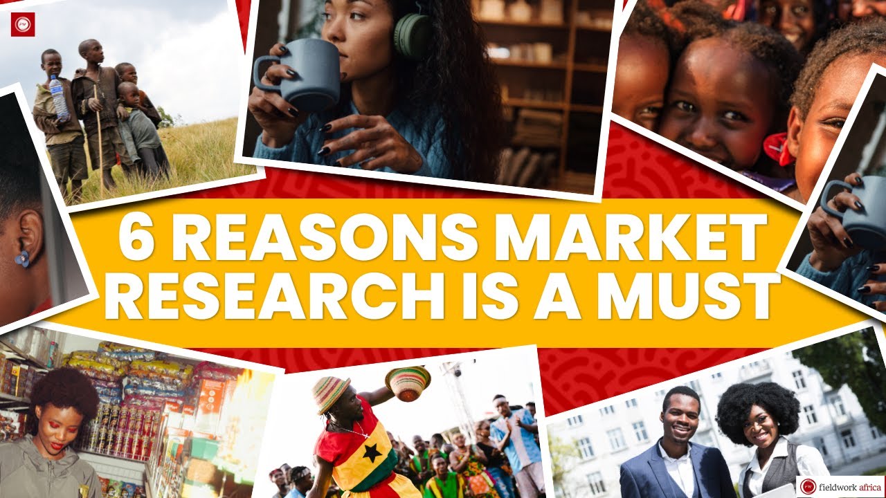 6 POWERFUL REASONS TO CONDUCT MARKET RESEARCH IN AFRICA NOW!!