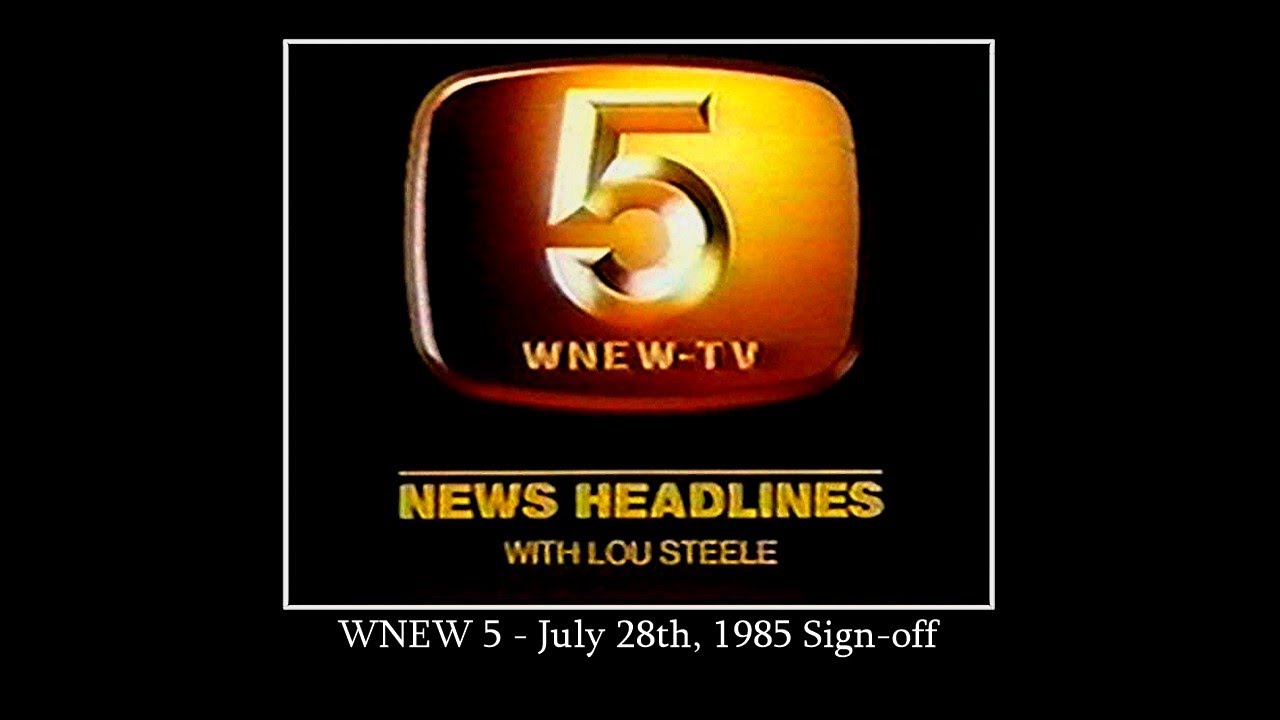WNEW 5, News Headlines (Lou Steele) and Sign-Off, July 1985