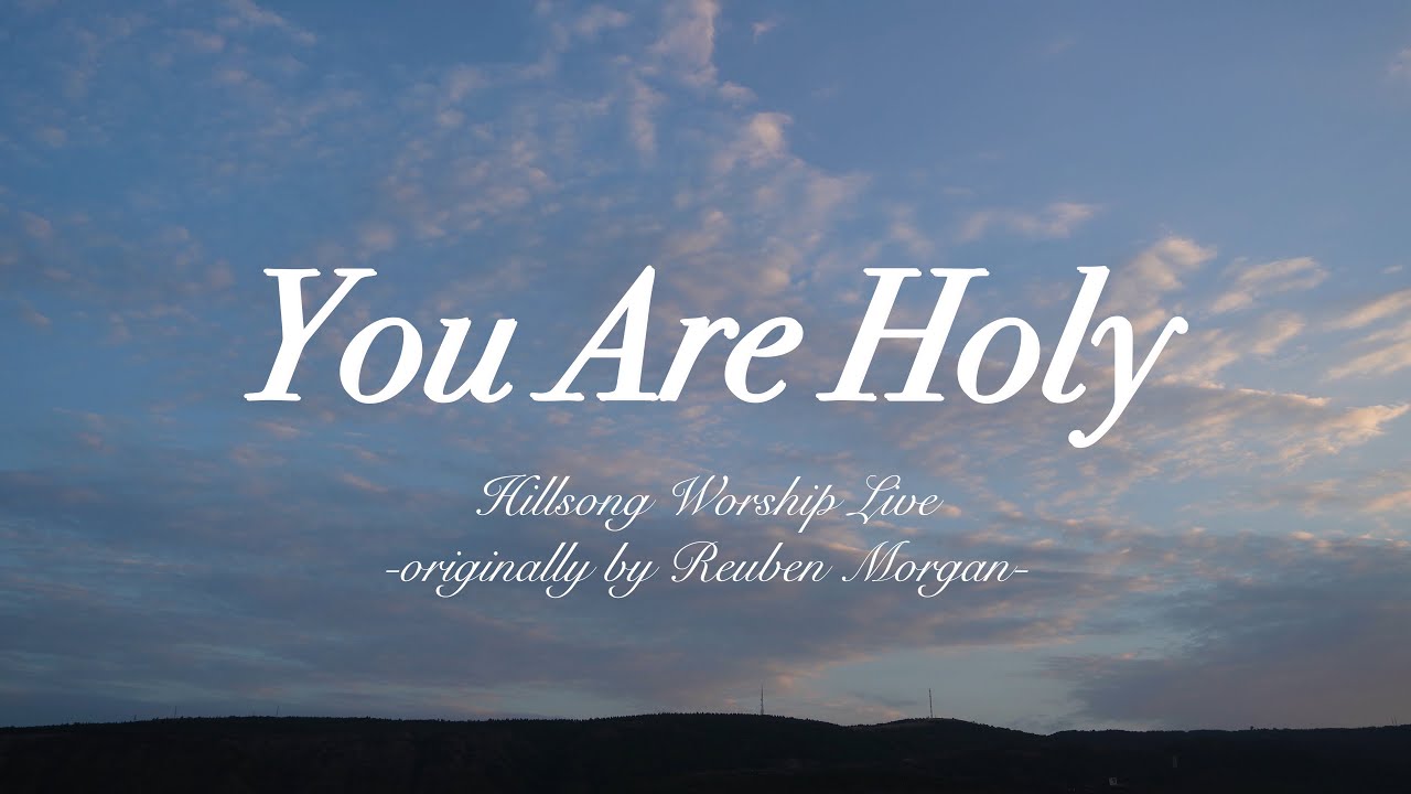 You are holy(originally by Reuben Morgan)_by Hillsong Worship &by The Brooklyn Tabernacle Choir Live