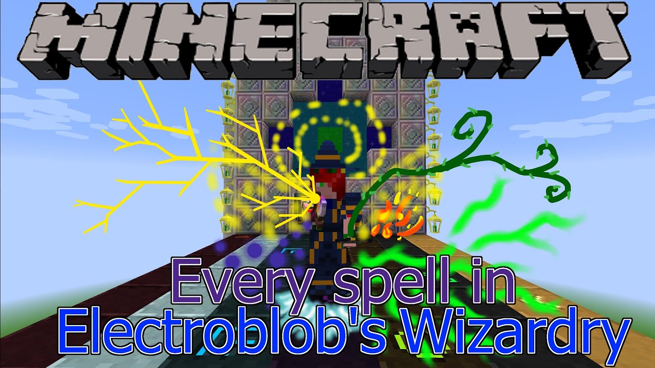Every Spell in Electroblob's Wizardry | Minecraft Electroblob's Wizardry