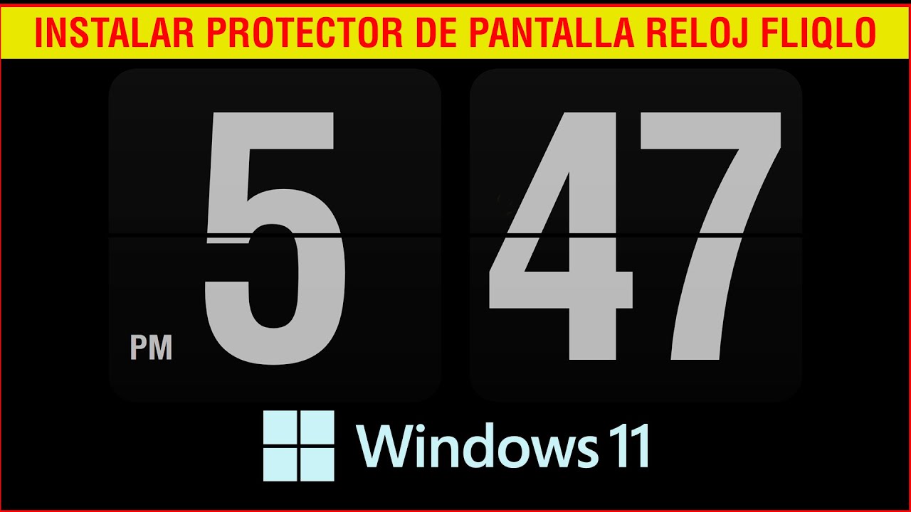 Como poner un Protector de Pantalla Personalizado en Windows 11 2026 | reloj digital fliqlo Windows
