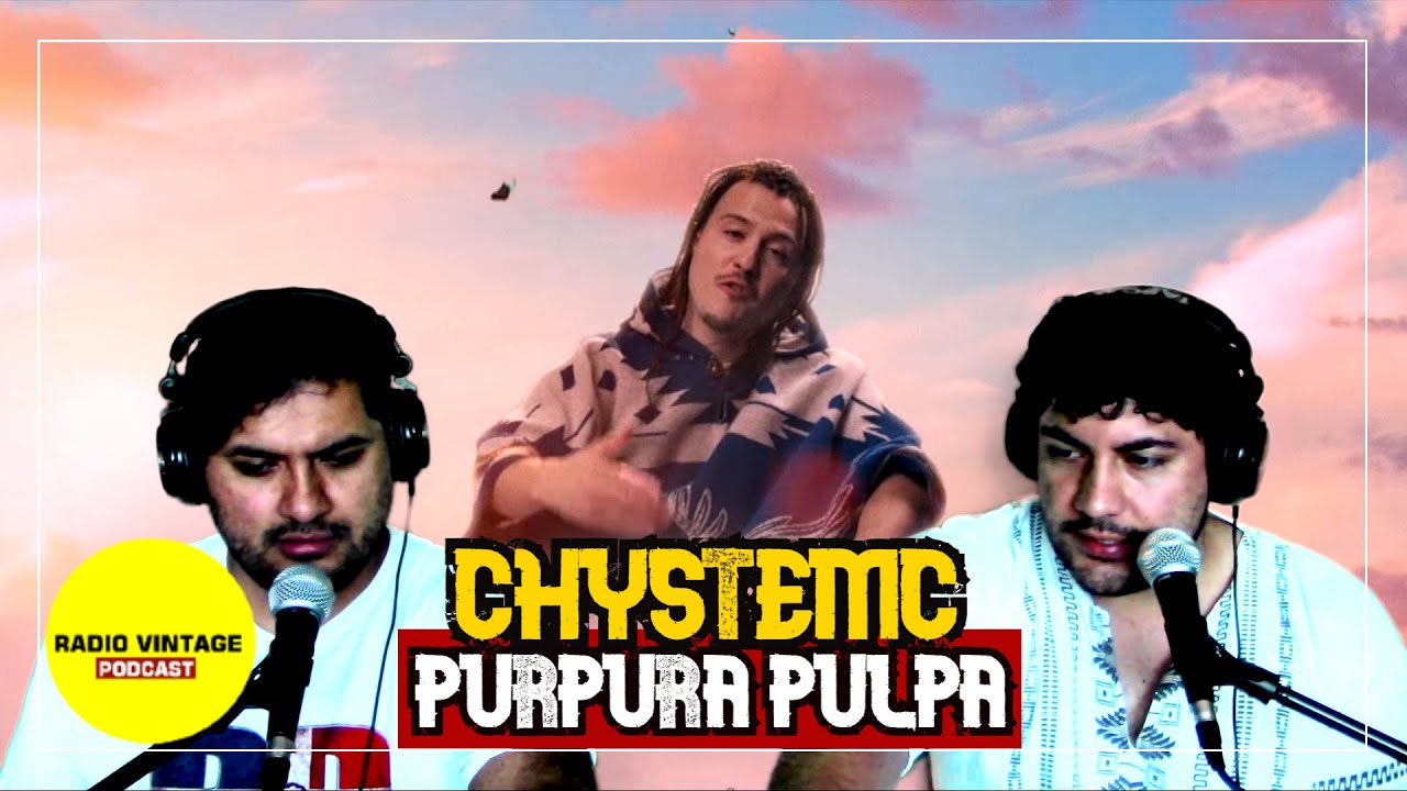Reacción: 'Púrpura Pulpa' | CHYSTEMC