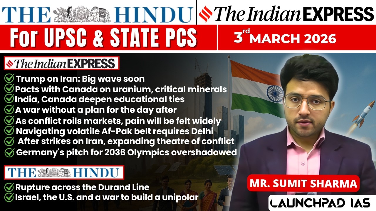 Daily Newspaper Class (The Hindu + Indian Express) for UPSC & State PCS | 2nd March 2026 | Sumit Sir
