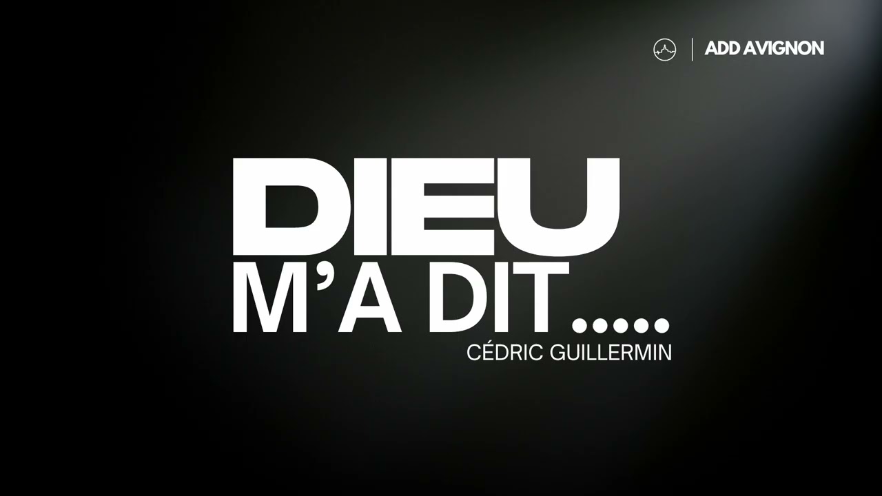 Dieu m'a dit — Cédric Guillermin