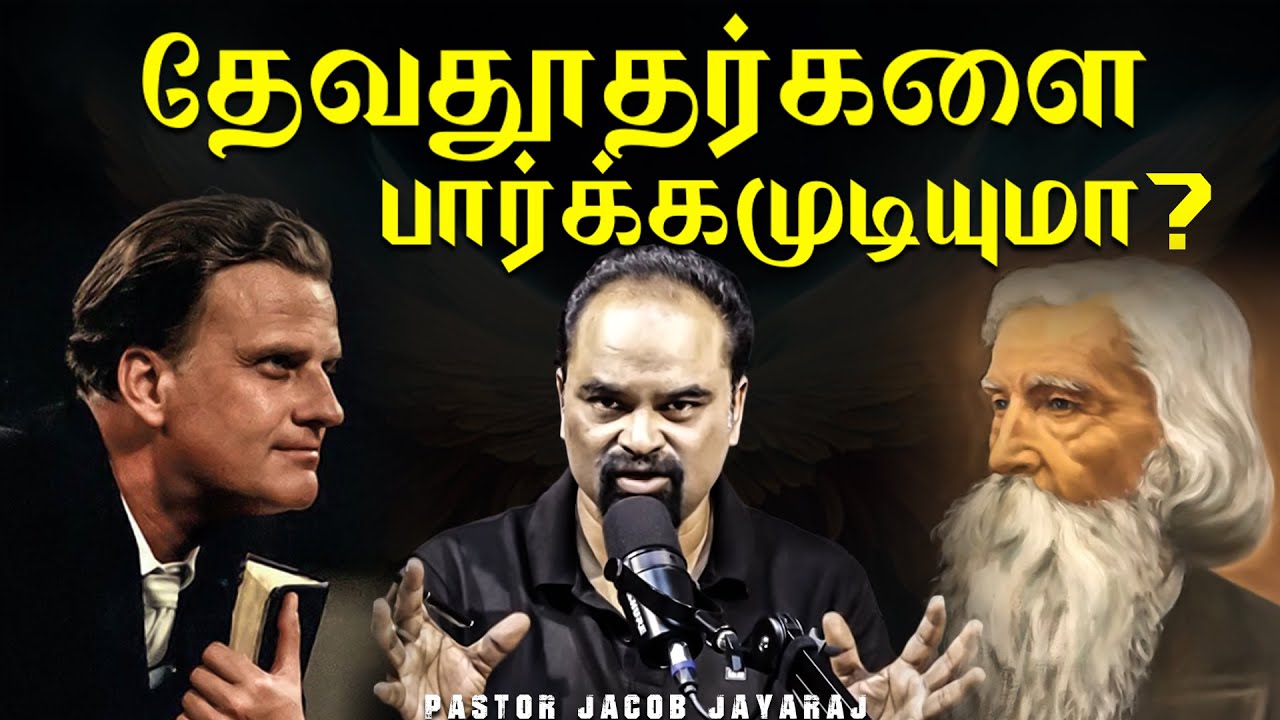 Why the Angels? | Can you see angels? What is the purpose of angels? | Jacob Jayaraj | JJ