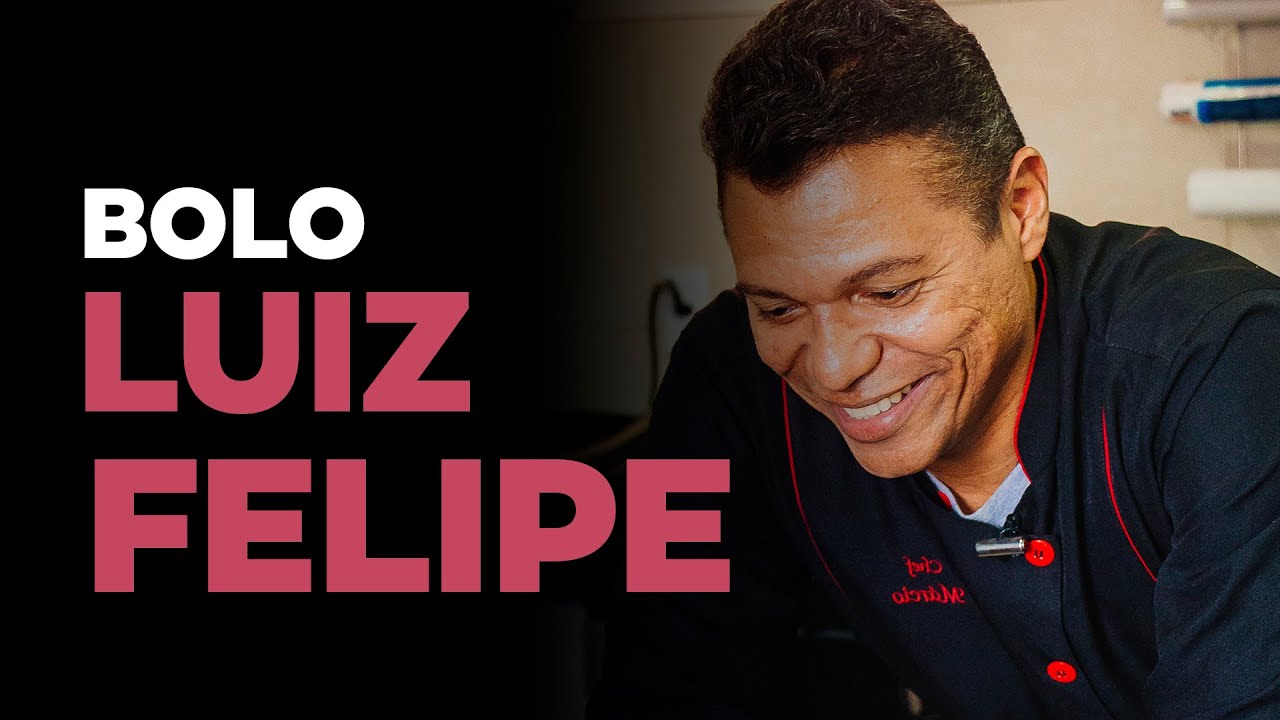 BOLO LUIZ FELIPE - CHEFF MÁRCIO FLORÊNCIO